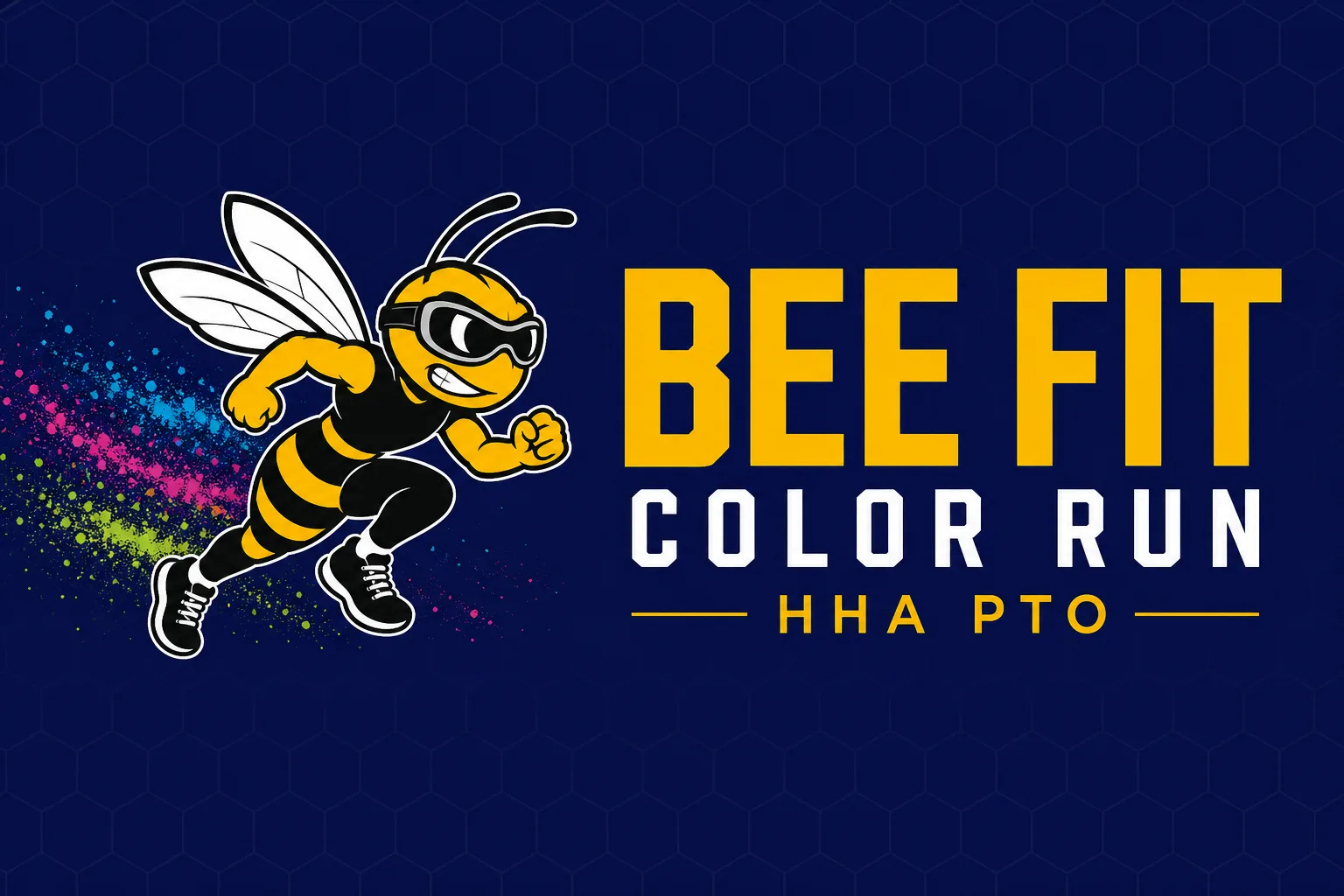 BeeFit Color Run banner with the HHA hornet mascot